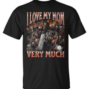 I Love My Mom Very Much Skeleton Meme T-Shirt | Funny Bootleg Graphic Tee | 90